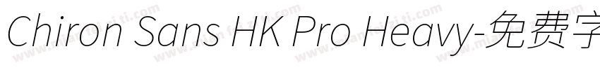 Chiron Sans HK Pro Heavy字体转换
